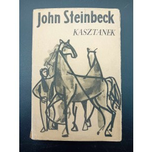 John Steinbeck Kasztanek i inne opowiadania Wydanie I