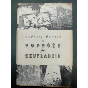 Andrzej Banach Podróże po szufladzie