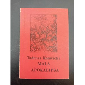 Tadeusz Konwicki Mała apokalipsa 1979 Drugi obieg