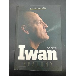 Andrzej Iwan Autobiographie Verbrannt signiert vom Autor
