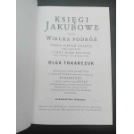 Olga Tokarczuk Księgi Jakubowe albo wielka podróż przez siedem granic (...) Z autografem autorki!