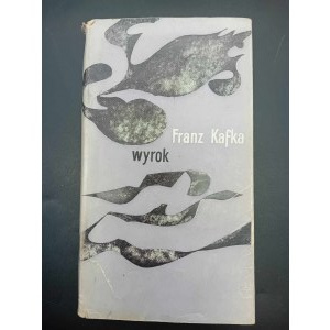 Franz Kafka Wyrok Wydanie I