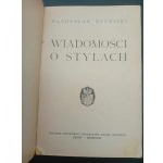 Władysław Witwicki Wiadomości o stylach Rok 1934