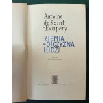 Antoine de Saint-Exupery Ziemia - ojczyzna ludzi Wydanie I