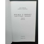 Jan Nowak (Zdzisław Jeziorański) Polen aus der Ferne Krieg im Äther Memoiren Band II 1956-1976