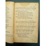 Śpiewniczek zawierający pieśni kościelne z melodyami dla użytku młodzieży szkolnej Zebrał X. Jan Siedlecki Rok 1886