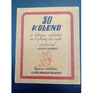 Henryk Hosowicz 50 Kolend na chór męski Rok 1942 Szkocja