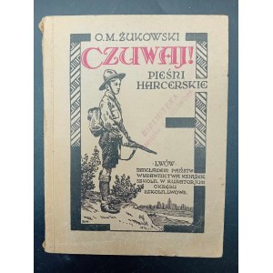 O.M. Żukowski Czuwaj! Pieśni harcerskie w układzie na dwa głosy