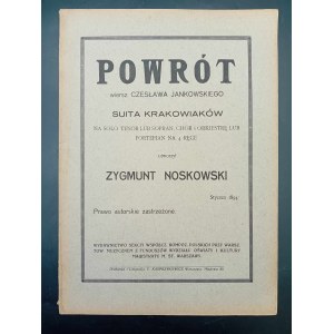 Zygmunt Noskowski Návrat básně Czesław Jankowski Krakowiaków Suite Rok 1894