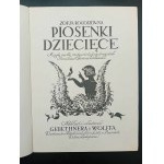 Zofja Rogoszówna Piosenki dziecięce napisał Stanisław Colonna-Walewski Okł. i zdobienie Edmund Bartłomiejczyk