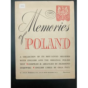 Memories of Poland A collection of its best-loved melodies with english and the original polish text