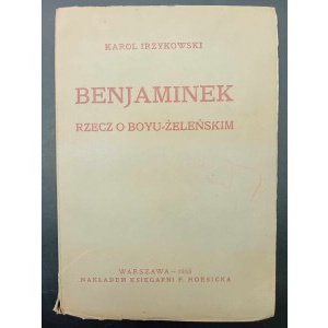 Karol Irzykowski Benjaminek Rzecz o Boyu-Żeleńskim Rok 1933