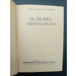 Tadeusz Dołęga-Mostowicz Dr. Murek zredukowany Rok 1939