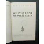 Maria Czapska Miłosierdzie na miarę klęsk Wydanie I