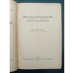 Dr. Adam Fischer Pohřební zvyky polského lidu Rok 1921