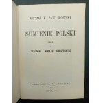 Michał K. Pawlikowski Sumienie Polski Rzecz o Wilnie i kraju wileńskim Rok 1946 Londyn
