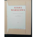 Antoni Uniechowski Stara Warszawa 12 ilustracji Rok 1955