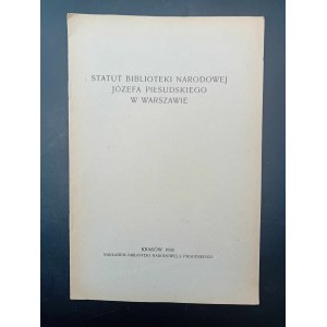 Statut Biblioteki Narodowej Józefa Piłsudskiego w Warszawie Rok 1938
