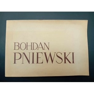 Bohdan Pniewski 1897-1965 Katalog z 80 ilustracjami Wydanie I Rok 1967