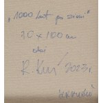 Radosław Kuś (ur. 1983, Nisk), 1000 lat po Ziemi, 2023