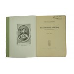 RAWITA - GAWROŃSKI Franciszek - Fürst der Kosaken 1640-1679. Der letzte Chmelnichenko (monographischer Abriss), Poznań 1919.
