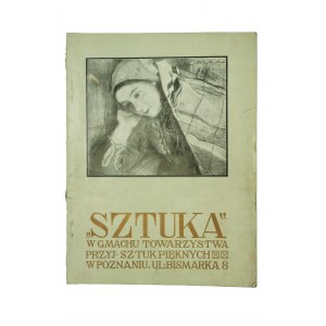 Erste Ausstellung der Gesellschaft Polnischer Künstler Art - Poznan, Oktober - November 1909, Katalog, SEHR RAR