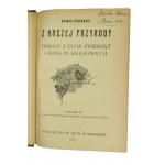 DYAKOWSKI Bohdan - Z naszej przyrody. Bilder aus dem Leben der Haustiere und Pflanzen, Warschau 1915, XXIV Farbtafeln