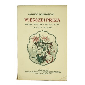 BEDNARSKI Janusz - Wiersze i proza, herausgegeben und mit einer Einleitung versehen von Józef Ujejski, Krakau 1910, Erstausgabe