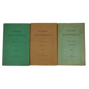 Tragedye Eurypidesa, tom I - III [komplet], przekład Z. Węclewskiego, nakładem Biblioteki Kórnickiej, Poznań 1881r.