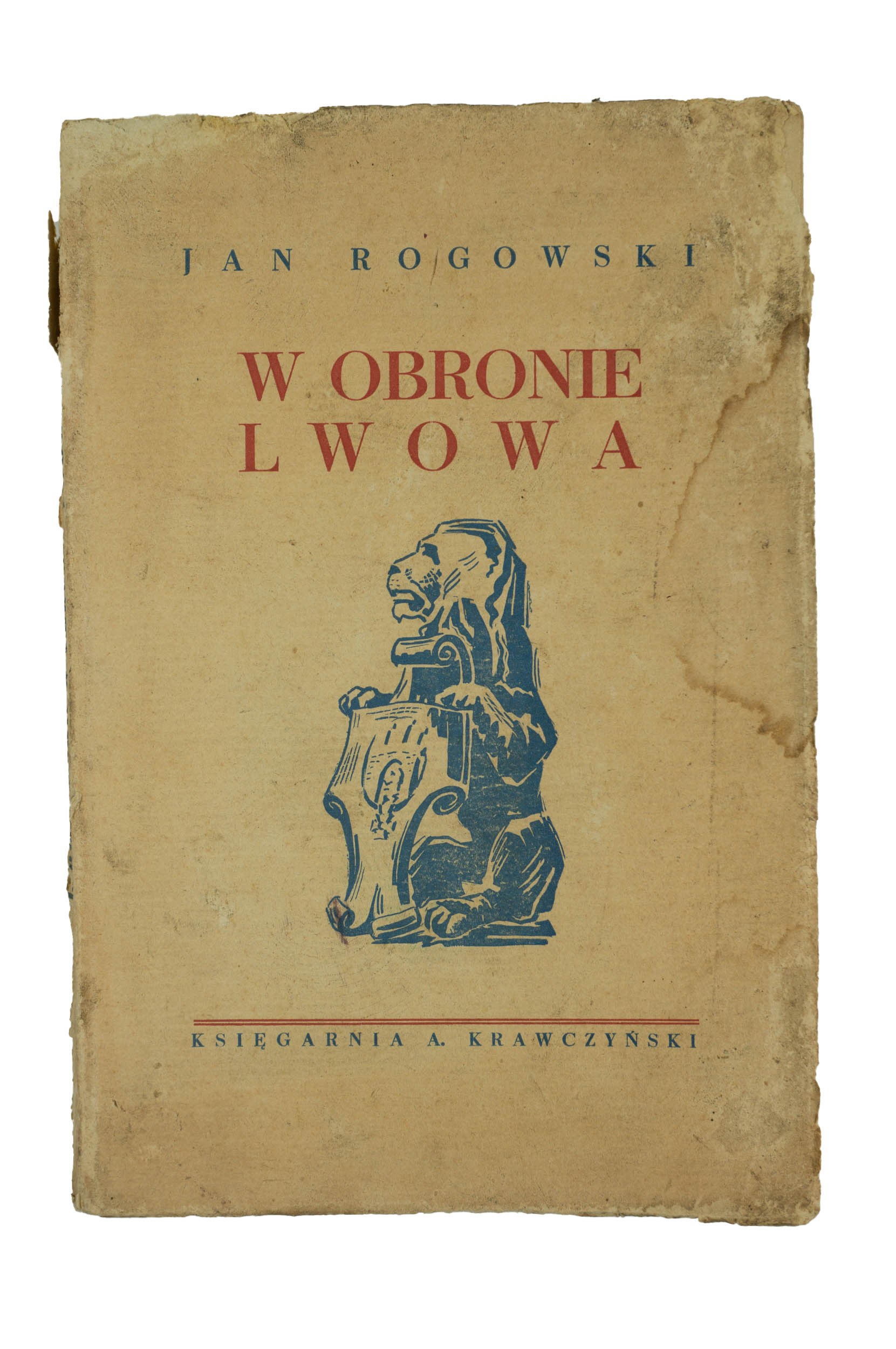 ROGOWSKI Jan W obronie Lwowa, Lwów 1939r. Aukcja