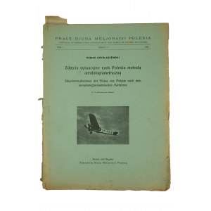 GRYGLASZEWSKI Roman - Zdjęcia sytuacyjne rzek Polesia metodą aerofotogrametryczną, Brześć nad Bugiem 1931r.