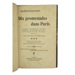 FUNCK - BRENTANO Frantz - Dziesięć spacerów po Paryżu / Dix promenades dans Paris, Paris 1909r.