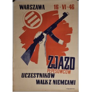 WARSZAWA 16-VI-46 ZJAZD PEPESOWCÓW UCZESTNIKÓW WALK Z NIEMCAMI