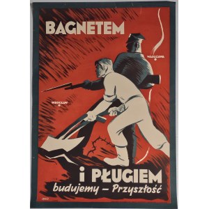 BAGNETEM i PŁUGIEM budujemy - Przyszłość