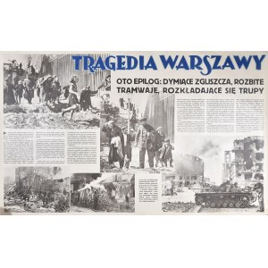 WARSAW'S TRAGEDY Here's the EPILOGUE: SMOKING GLASSES, SHATTERING TRAMS, DISMANTLING TRUPS