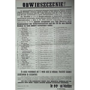 OBWIESZCZENIE! Za zamach morderczy na niemieckich policjantów Straży kolejowej, Wilhelma WEISERA i Rudolfa WEGNERA z Krakowa, jakoteż za napady na dwa pociągi na odcinku Krakau-Cudzynowice-Miechów dnia 26.1.1944 zastrzelono 80 osób...
