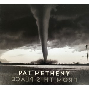 Pat Metheny, From this place (CD)
