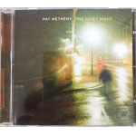 Pat Metheny, One Quiet Night (CD)