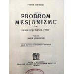 Wroński H. - Prodrom mesjanizmu albo filozofii absolutnej - Lwów 1921