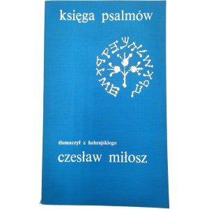 Miłosz C. - Księga Psalmów - Paryż 1982