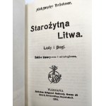 Bruckner A. - Starożytna Litwa - Ludy i Bogi - Olsztyn 1985