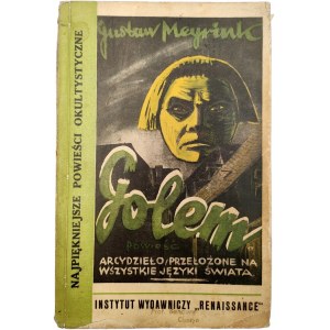 Meyrink G. - Golem - [ Arcydzieło przełożone na wszystkie języki świata], ok. 1920 rok