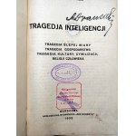 Dr. Świeżawski L. - Tragedja Inteligencji - Warszawa 1932