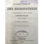 Jana Kochanowskiego - Psałterz Dawidowy - Poznań 1867 [ Miedzioryt z wizerunkiem J. Kochanowskiego]