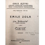 Emile Zola - La Debacle , Pogrom - Warszawa 1921