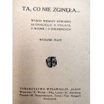 Słoński E. - Ta co nie zginęła - Wiersze o Polsce, wojnie i żołnierzach - Warszawa[ 1920]
