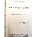 Żeromski S. - Duma o Hetmanie- Warszawa 1923