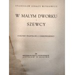 Stanisław Ignacy Witkiewicz - W małym dworku i Szewscy - Pierwodruk - Kraków 1948
