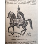 Gąsiorowska N. - Dzieje Polski porozbiorowej w dwunastu obrazach z 24 ilustracjami - Warszawa 1918
