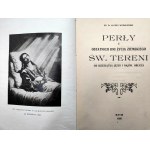 Wróblewski A. - Perły z ostatnich dni Życia ziemskiego Św. Tereni od Dzieciątka Jezus, Rzym 1936